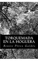 Torquemada en la hoguera: (Spanish)
