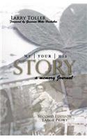 My Story Your Story His Story