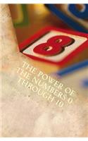 Power of the Numbers 0 through 10