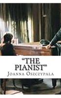 "The Pianist": Novel, Fiction, Literature,