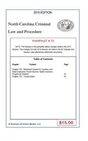 North Carolina Criminal Law and Procedure-Pamphlet 75
