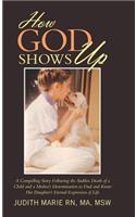 How God Shows Up