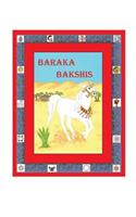 Baraka Bakshis: A Horse in the Time of Jesus