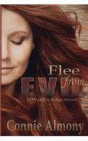 Flee from Evil