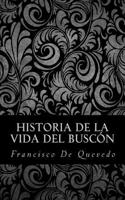 Historia de La Vida del Buscon