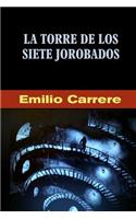 La torre de los siete jorobados: (Spanish)