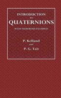 Introduction to Quaternions: With Numerous Examples