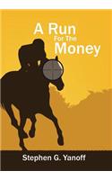 A Run For The Money