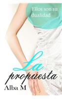 La Propuesta