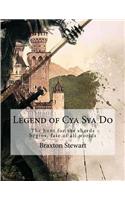 Legend of Cya Sya Do