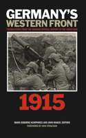 Germany's Western Front: 1915