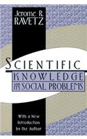 Scientific Knowledge and Its Social Problems