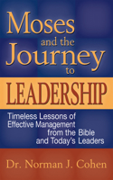 Moses and the Journey to Leadership