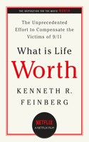 What Is Life Worth?