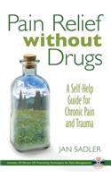 Pain Relief Without Drugs