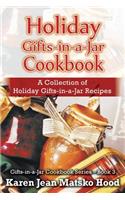 Holiday Gifts-in-a-Jar Cookbook