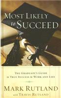 Most Likely to Succeed