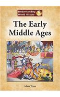 Early Middle Ages: (Understanding World History (Reference Point))