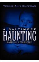 Baltimore Haunting