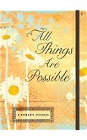 All Things Are Possible-Inspirational Message Blank Journals