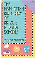 The Manhattan Directory of Private Nursery Schools