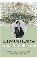 Lincoln's Springfield Neighborhood