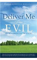 Deliver Me From Evil: (English)