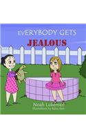 Everybody Gets Jealous
