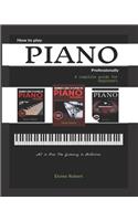 How to Play Piano Professionally