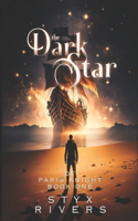 DARK STAR of PARIS KNIGHT