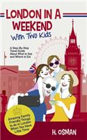 London in a Weekend with Two Kids