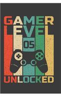Gamer Level 05 Unlocked