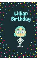 Lillian Birthday Cute Hero Gift _ Lillian Notebook