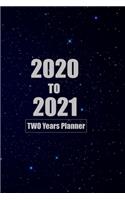 TWO Year Planner 2020-2021: Monthly Notebook, Book, Planner, Organizer, Daily Weekly & Monthly Calendar, Schedule 2020, 2021: TWO Year Planner 2020-2021