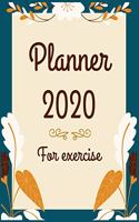Planner 2020 for exercise: Jan 1, 2020 to Dec 31, 2020: Weekly & Monthly Planner + Calendar Views (2020 Pretty Simple Planners)