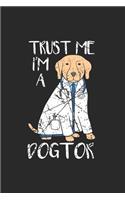 Dogtor Notebook: Diary Journal 6x9 inches with 120 Lined Pages