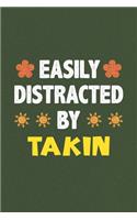 Easily Distracted By Takin