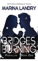 Bridges Burning: Volume 1 (Parallax)