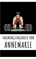 Trainingstagebuch von Annemarie: Personalisierter Tagesplaner für dein Fitness- und Krafttraining im Fitnessstudio oder Zuhause