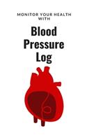 Monitoring your health with Blood Pressure Log: Blood pressure and pulse Log book, notebook, journal and tracker for men, women, Elderly, patient, daily health monitoring, Twice a day with notes y