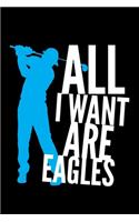 All I Want Are Eagles: Blank Lined Journal For Golfers, Black Cover