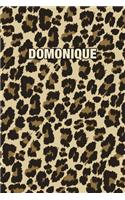 Domonique: Personalized Notebook - Leopard Print (Animal Pattern). Blank College Ruled (Lined) Journal for Notes, Journaling, Diary Writing. Wildlife Theme Des