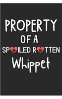 Property Of A Spoiled Rotten Whippet: Lined Journal, 120 Pages, 6 x 9, Whippet Dog Gift Idea, Black Matte Finish (Property Of A Spoiled Rotten Whippet Journal)