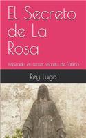 El Secreto de la Rosa