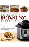 Instant Pot Cookbook: The Complete Instant Pot Cookbook