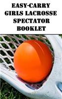 Easy-Carry Girls Lacrosse Spectator Booklet