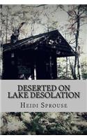 Deserted on Lake Desolation