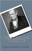 Recollections of Europe