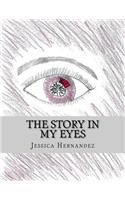The Story in My Eyes