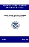 Audit of Louisiana State Grant Management Award, Public Assistance Program